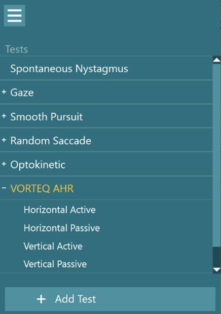 List of tests, including spontaneous nystagmus, gaze, smooth pursuit, random saccade, optokinetic, and VORTEQ active head rotation. For subtests for VORTEQ active head rotation are visible, including horizontal active, horizontal passive, vertical active, and vertical passive.