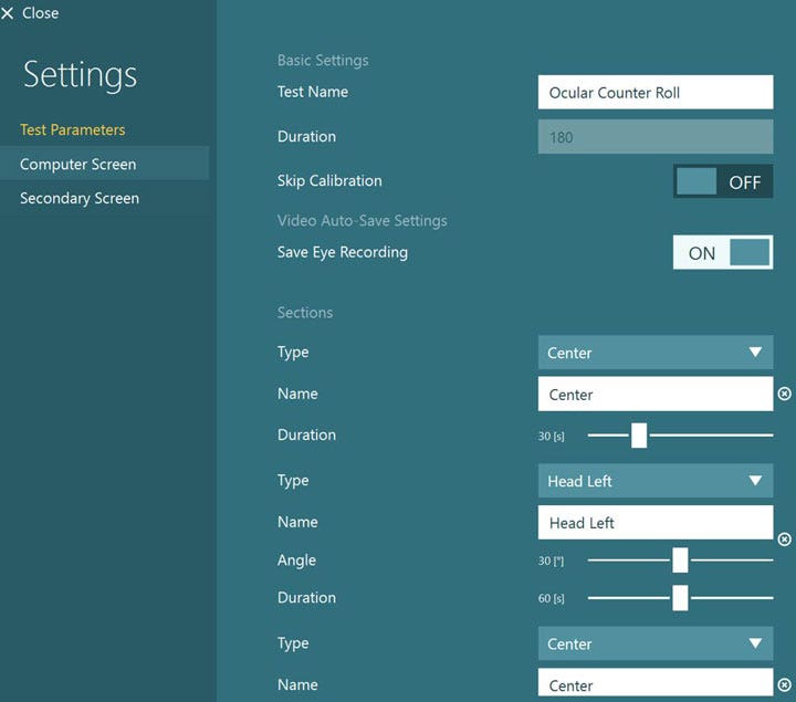 The user can make adjustments in three main pages labeled test parameters, computer screen, and secondary screen, with test parameters shown. The following options are available. First, test name, which is set to Ocular Counter Roll. Second, duration, which is set to 180 seconds. Third, skip calibration, which can be either ON or OFF. Fourth, save eye recording, which can be either ON or OFF. Below are test sections, two of which we can see all the details for. For the first test section, type is set to center, name is set to center, and duration is set to 30 seconds. For the second test section, type is set to head left, name is set to head left, angle is set to 30 degrees, and duration is set to 60 seconds.