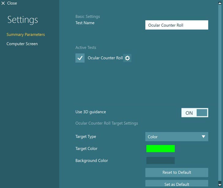 The user can make adjustments in two main pages labeled summary parameters and computer screen, with summary parameters shown. The following options are available. First, test name, which is set to Ocular Counter Roll. Second, Ocular Counter Roll is labeled as active with a checkmark. There’s a gear icon to the right of the test name. Third, use 3D guidance, which can be either ON or OFF. Fourth, target type, which is set to color. Fifth, target color, which is set to a bright green color. Sixth, background color, which is set to a dark-blue color. Finally, the user can reset to default or set as default.