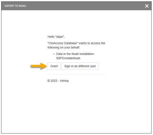 The prompt says ‘Hello sbpe, OtoAccess Database wants to access the following on your behalf: Data in the Noah installation: SBPEmobileNoah. Two options are available: ‘Grant’ and ‘Sign in as different user’.
